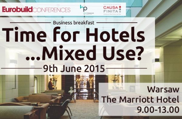 Business lunch „Time for Hotels…Mixed-Use developments?”